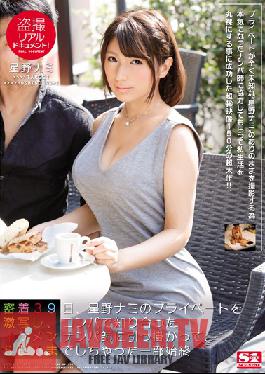 SNIS-765 Studio S1 NO.1 Style Real Voyeur Documentary! Intimate Report Filmed Over 39 Days, We Captured Nami Hoshino 's Private Life As She Is Seduced By A Handsome Man At A Party And Has SEX With Him