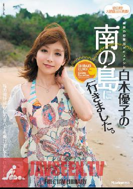 JUX-012 Studio MADONNA Her First Exhibitionist Experience - Yuko Shiraki Goes To The Southern Islands.