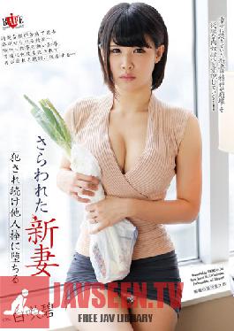HBAD-269 Studio Hibino New Wife Abducted: She's loved Over and Over and Seduced by Other Men's Dicks - Aoi Shirosaki