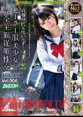 BAZX-307 Completely Subjective Obedience Sexual Intercourse With A Beautiful Girl In A Sailor Suit Vol.006