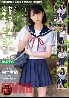BAZX-328 POV Sex With A Beautiful Girl In Sailor Uniform vol. 010