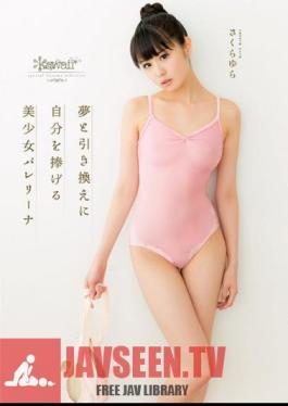 KAWD-642 Pretty Ballerina SakuraYura To Dedicate Yourself To Exchange For A Dream