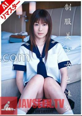 224REQBD-009 AI Remastered Version Sex With A Beautiful Girl In Uniform Sakura Ayame