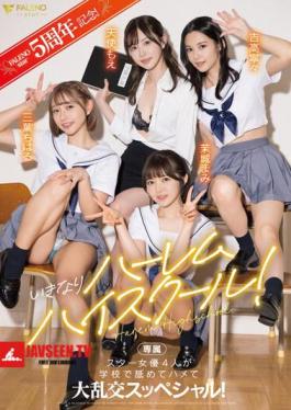 English Sub FSDSS-799 FALENOstar 5th Anniversary! Suddenly Harem High School! Four Star Actresses Lick And Fuck At School In A Special Orgy! Angel Moe Nene Yoshitaka Chiharu Mitsuha Mami Mashiro